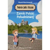 Podre Julki i Krzysia. Zamki Polski Poudniowej