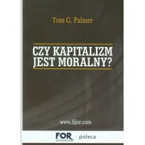 Czy kapitalizm jest moralny?