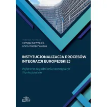 Instytucjonalizacja proces�w integracji europejski