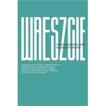 Wreszcie! Szkice o pierwszej serii Kolekcji Literackiej