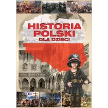 Historia Polski dla dzieci