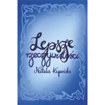 Lepsze rzeczywisto�ci