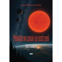 Podr�e w czasie i przestrzeni. Trzy planety