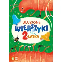 Ulubione wierszyki. Wierszyki dla 2-latka