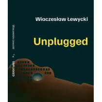 Unplugged