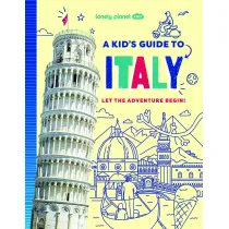 Lonely Planet Kids A Kid's Guide to Italy