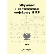 Wywiad i kontrwywiad wojskowy II RP. Tom XIV
