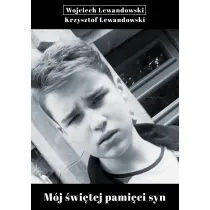M�j �wi�tej pami�ci syn