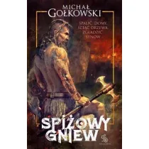 Spi�owy gniew. Tom 1