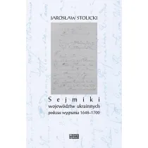Sejmiki wojew�dztw ukrainnych podczas wygnania 1648-1700