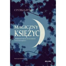 Magiczny ksiyc. Czerp z niego energi i pocz..
