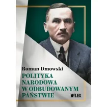 Polityka narodowa w odbudowanym pa�stwie