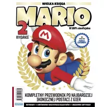 Wielka ksi�ga Mario. Kompletny przewodnik po najbardziej ikonicznej postaci z gier