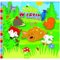K�pielowe - Mama i ja. W lesie