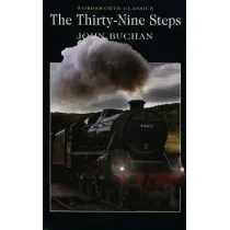 The Thirty-Nine Steps. Wordsworth Classics wer. angielska