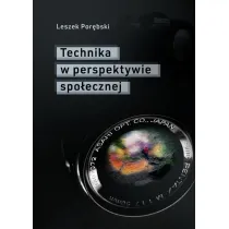 Technika w perspektywie spo�ecznej
