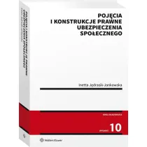 Poj�cia i konstrukcje prawne ubezpieczenia spo�ecznego
