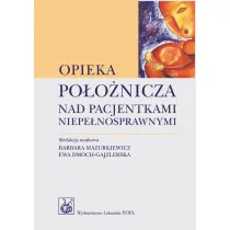 Opieka po�o�nicza nad pacjentkami niepe�nosprawnymi