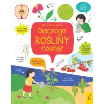 Co i jak? Dlaczego ro�liny rosn�?