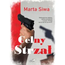 Celny strza� (barwione brzegi)
