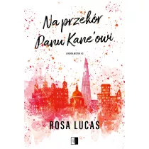 Na przekr panu Kane'owi. London Mister. Tom 2