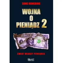 Wojna o pieni�dz 2. �wiat w�adzy pieni�dza