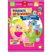 Pirackie opowie�ci. Cz�� 4. Eliza i jab�ko elf�w