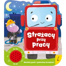 Straacy przy pracy. Ksieczka dwikowa