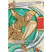 Krzyszk�w 1157. Pora�ka Fryderyka Barbarossy