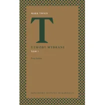 Utwory wybrane. Tom 1. Prozy kr�tkie