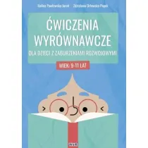 �wiczenia wyr�wnawcze dla dzieci z zaburzeniami rozwojowymi 9-11 lat