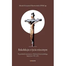 Rekolekcje o �yciu wiecznym