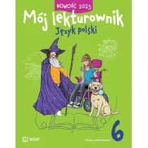 M�j lekturownik. J�zyk polski. Zeszyt �wicze�. Szko�a podstawowa. Klasa 6