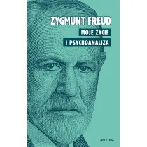Moje �ycie i psychoanaliza