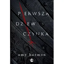 Pierwsza dziewczynka. Kroniki z Saylok. Tom 1
