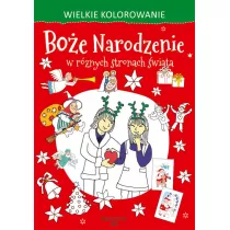 Wielkie kolorowanie. Bo�e Narodzenie w r�nych stronach �wiata
