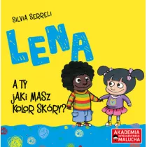 Lena. A ty, jaki masz kolor skry? Akademia Inteligentnego Malucha