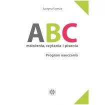 ABC m�wienia, czytania i pisania. Program nauczania