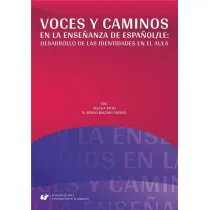Voces y caminos en la enseanza de espaol/LE