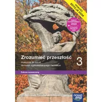Zrozumie przeszo 3. Zakres rozszerzony. Podrcznik do historii dla liceum oglnoksztaccego i technikum. Szkoy ponadpodstawowe. Edycja 2024