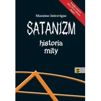 Satanizm. Historia, mity