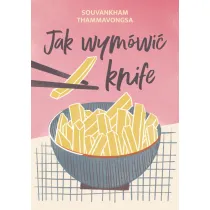 Jak wym�wi� knife