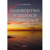 Samob�jstwo w dziejach i cywilizacji �mierci