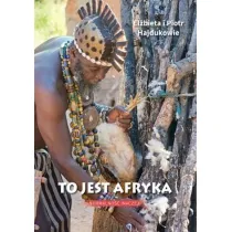 To jest Afryka. Normalno�� inaczej