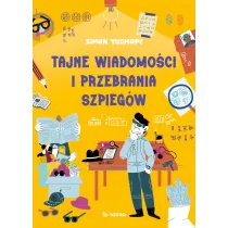 Tajne wiadomo�ci i przebrania szpieg�w