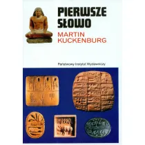 Pierwsze s�owo. Narodziny mowy i pisma