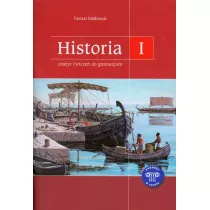 Podre w czasie 1. Historia. Zeszyt wicze. Gimnazjum