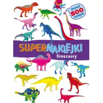 Supernaklejki. Dinozaury