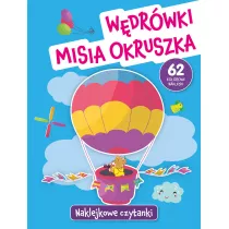 Naklejkowe czytanki. W�dr�wki Misia Okruszka