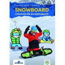 Snowboard. wiczenia dla pocztkujcych